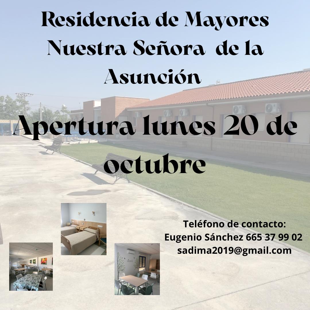 APERTURA RESIDENCIA DE MAYORES NUESTRA SEÑORA DE LA ASUNCIÓN